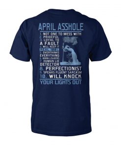 April asshole not one to mess with your light out unisex cotton tee