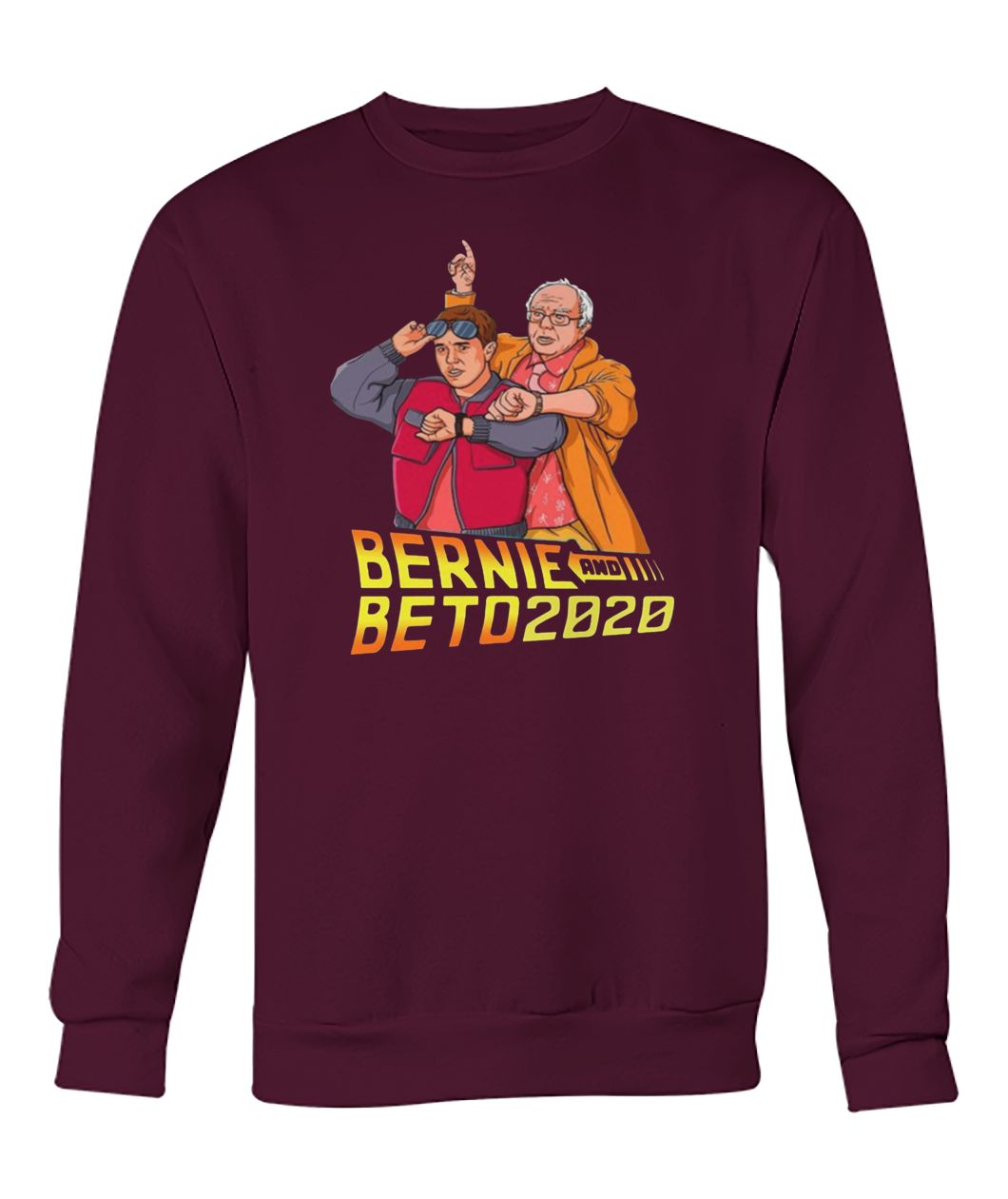 Beto bernie for president 2020 crew neck sweatshirt
