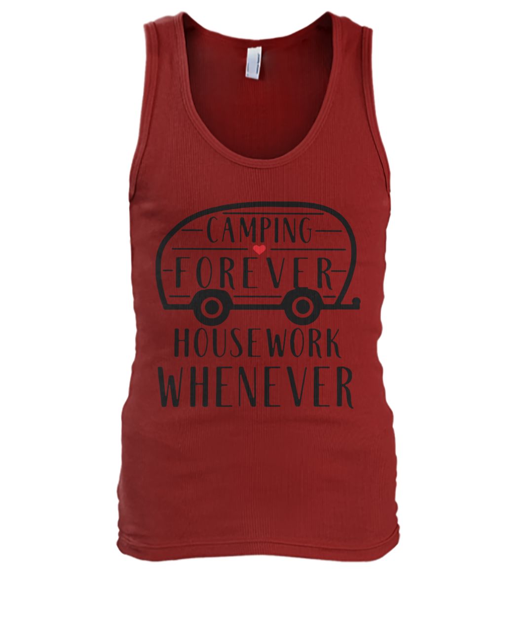 Camping forever housework whenever men's tank top