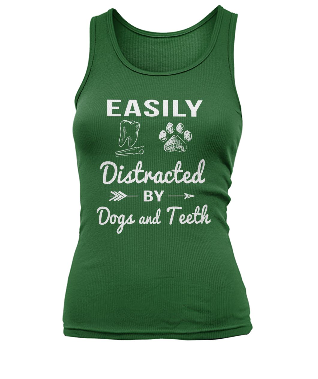 Easily distracted by dogs and teeth women's tank top
