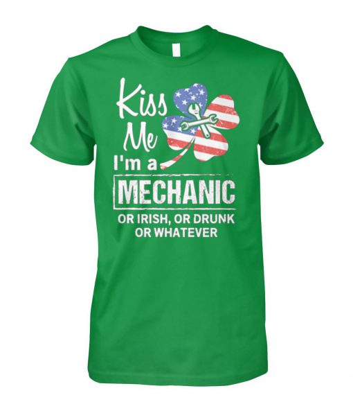 Kiss me I'm a mechanic irish st patrick's day unisex cotton tee