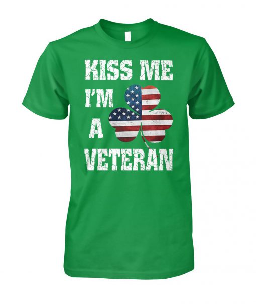 Kiss me I'm a veteran irish st patrick's day unisex cotton tee