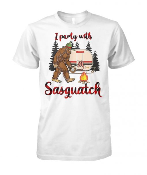 Bigfoot camping I party with sasquatch unisex cotton tee