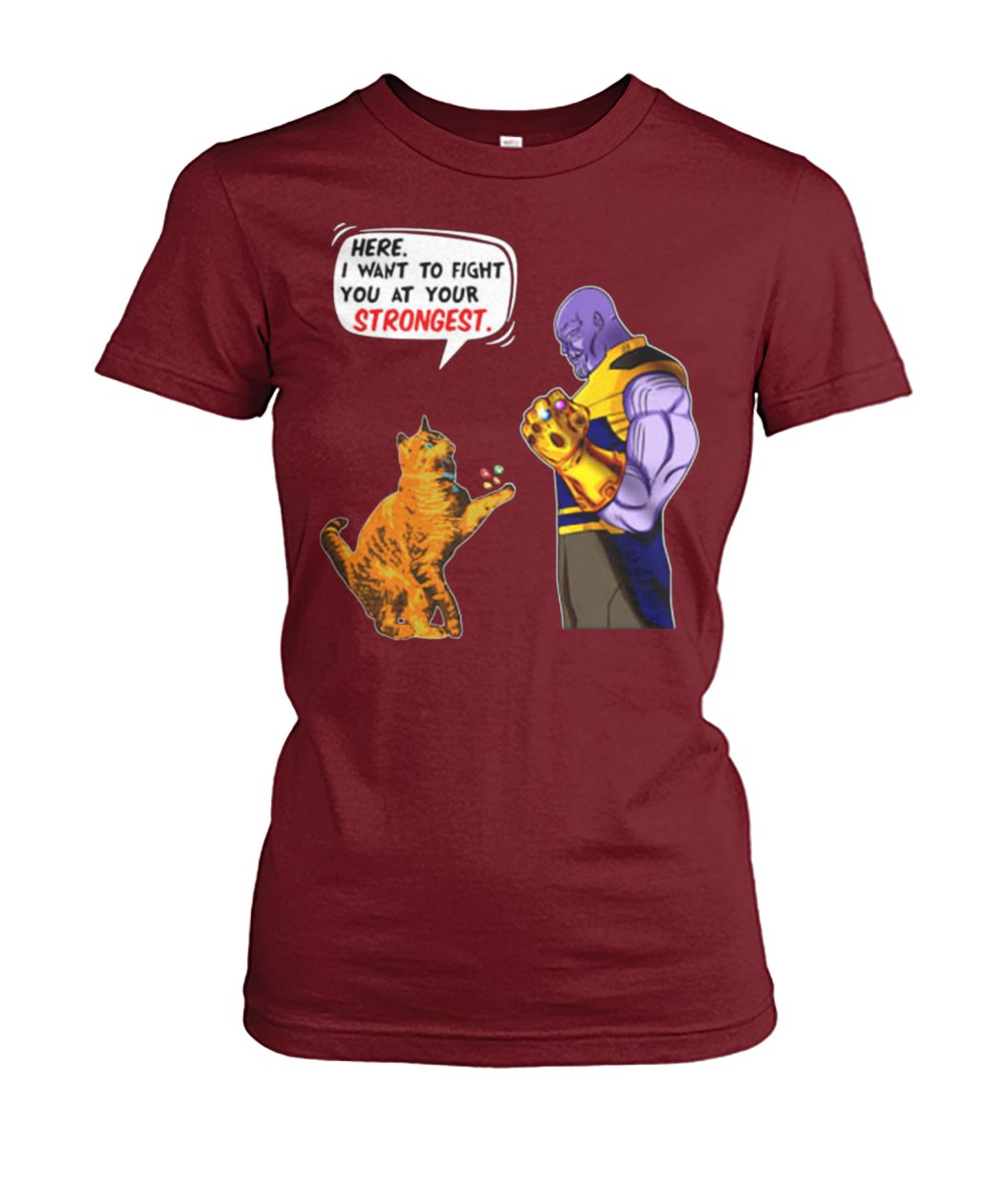 Cat Goose vs Thanos here I want to fight you at your strongest women's crew tee