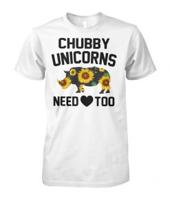 Chubby unicorns need love sunflower unisex cotton tee