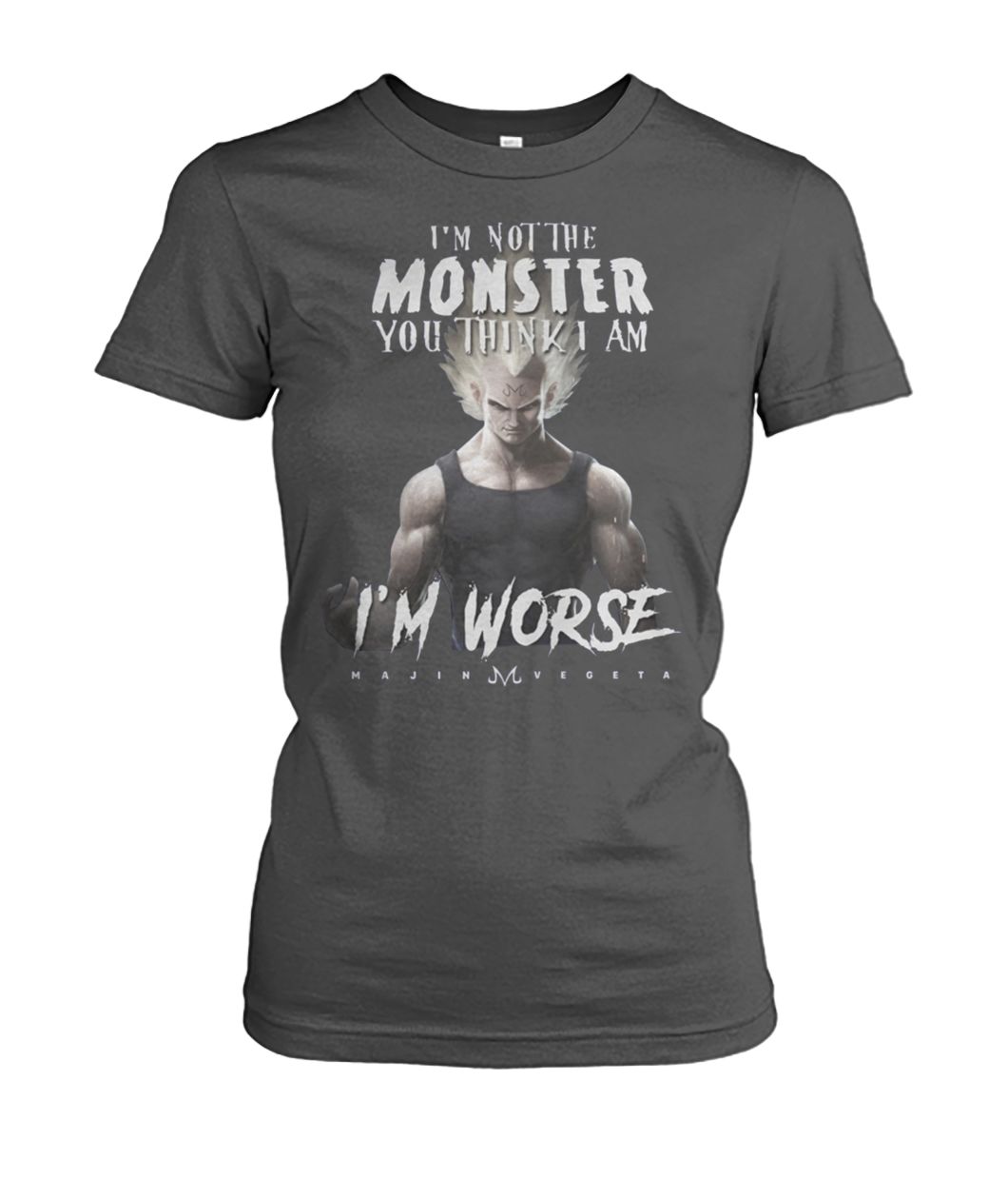Dragon ball Z I'm not the monster you think I am I'm worse Goku women's crew tee