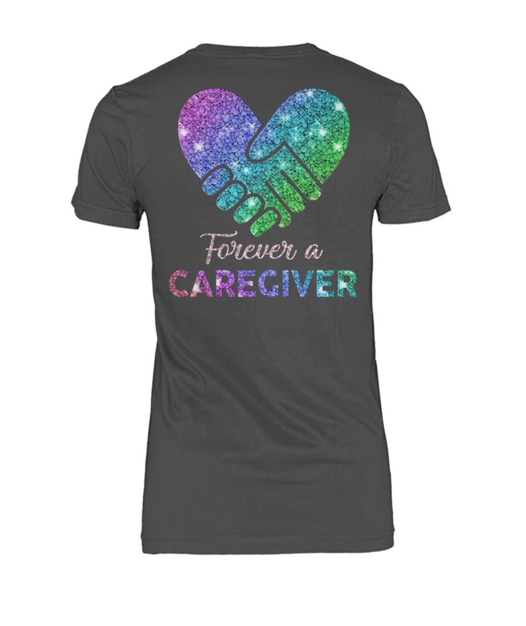 Forever a caregiver women's crew tee