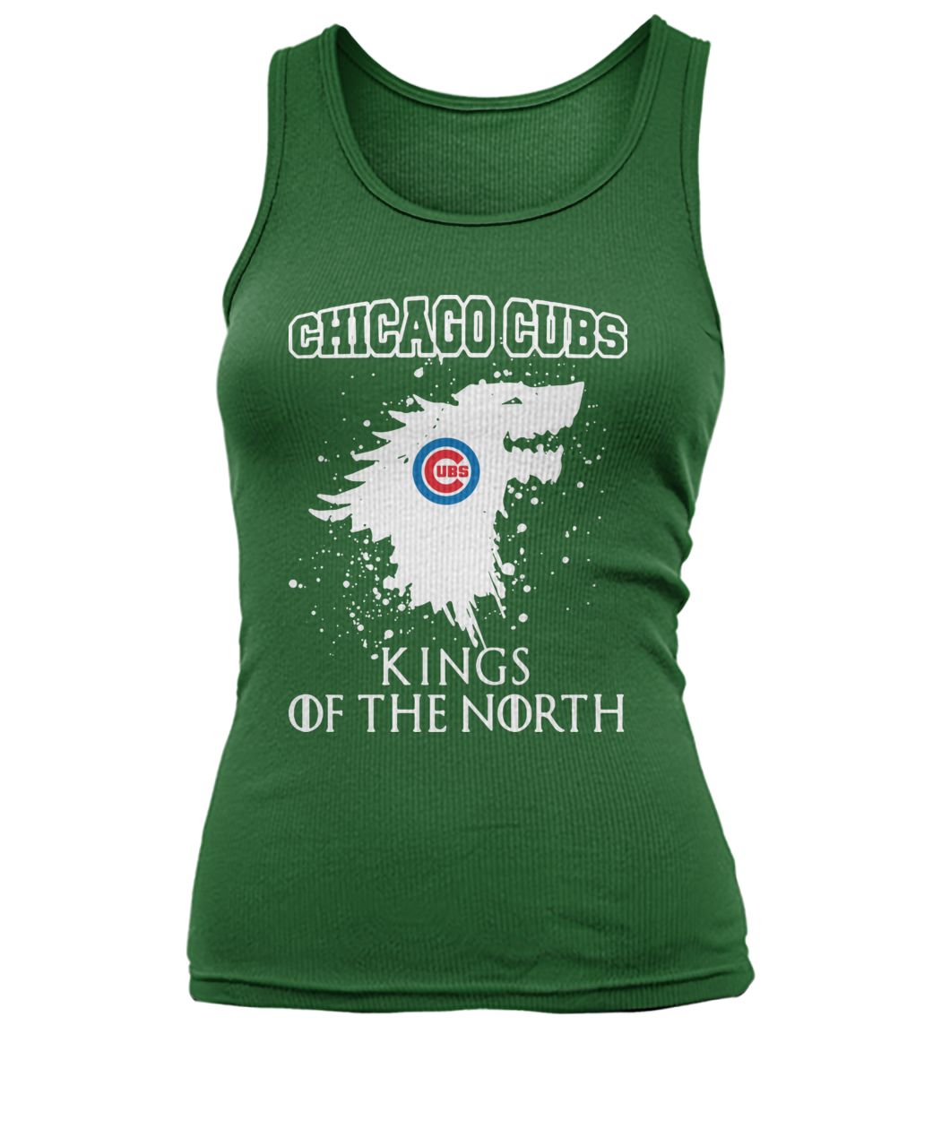 Game of thrones house stark chicago cubs kings of the north women's tank top