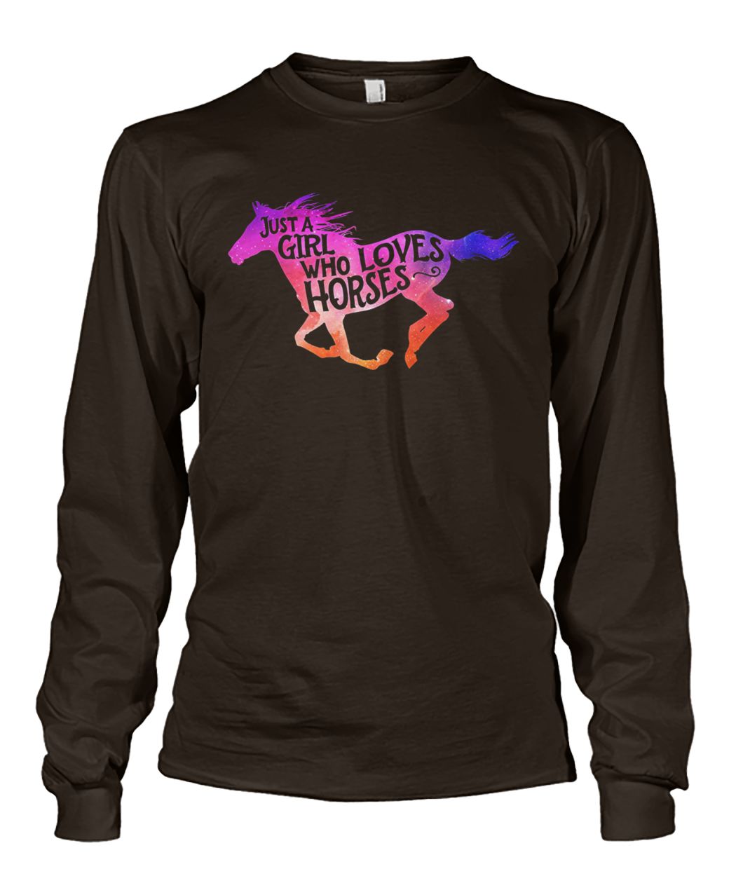 Horse riding just a girl who loves horses unisex long sleeve