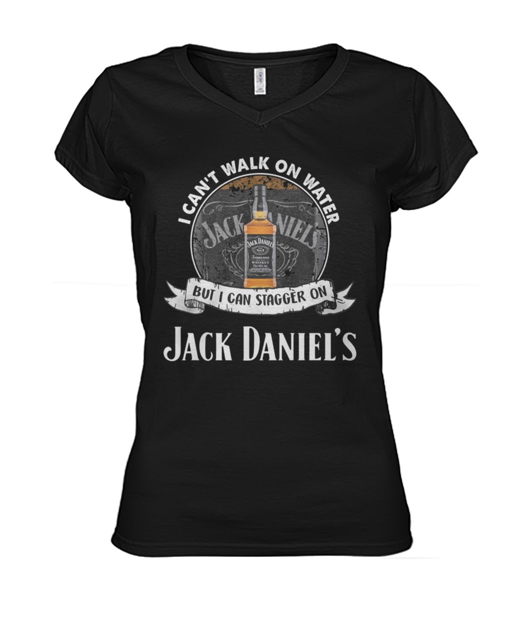 I can't walk on water but I can stagger on jack daniel's women's v-neck