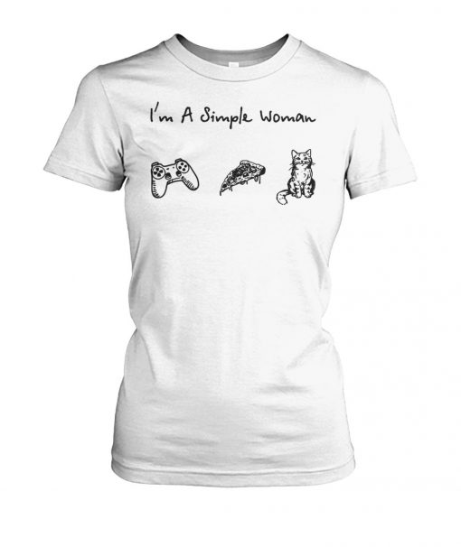 I'm a simple woman I love game pizza and cat women's crew tee