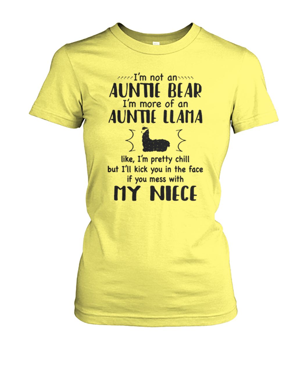 I'm not an auntie bear I'm more of an auntie llama women's crew tee