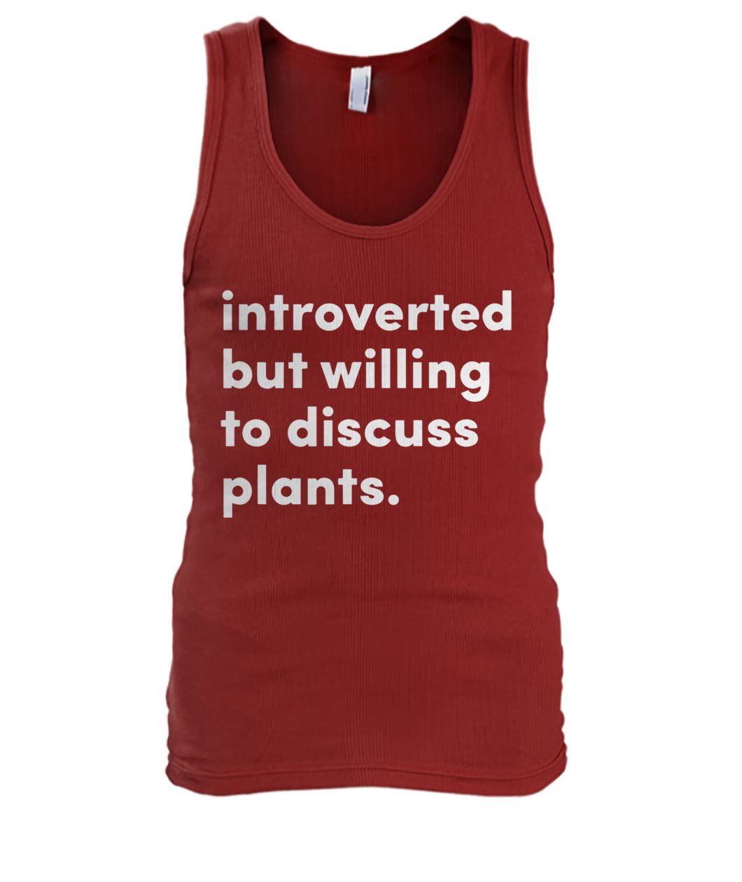 Introverted but willing to discuss plants men's tank top