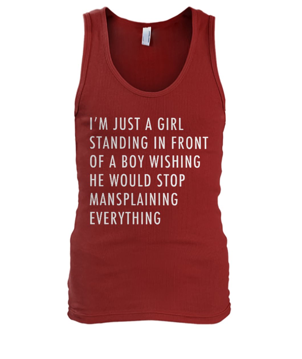 Just a girl standing front a boy wishing men's tank top