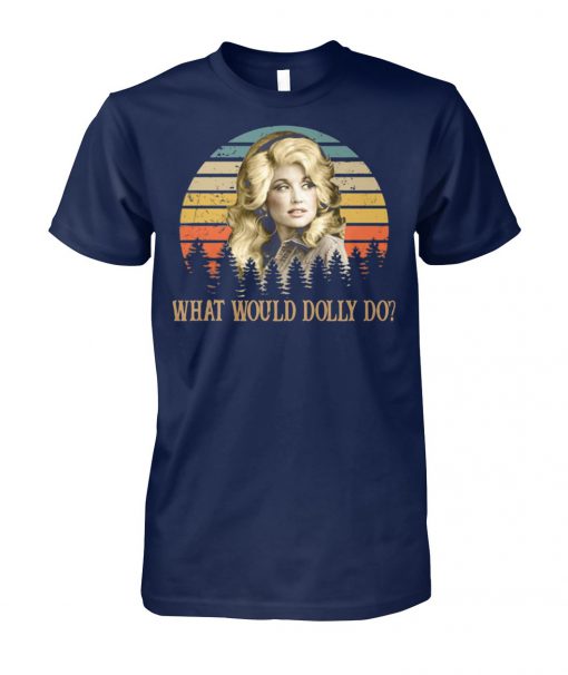 Kristin chenoweth what would dolly do unisex cotton tee