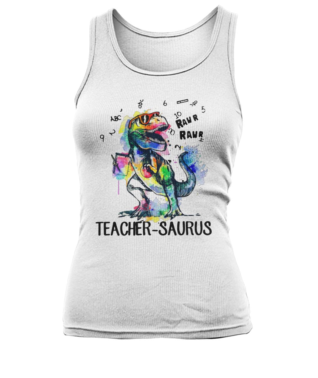 LGBT dinosaur t-rex teacher saurus raw women's tank top