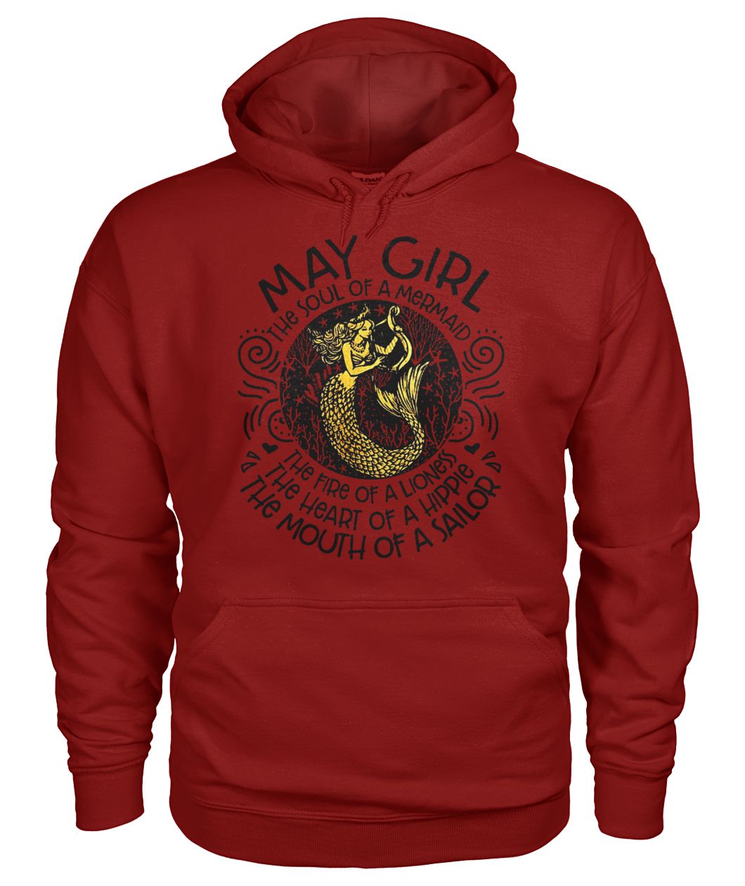 May girl the soul of a mermaid the fire of a lioness gildan hoodie