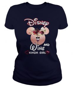 Mickey mouse disney and wine kinda girl lady shirt