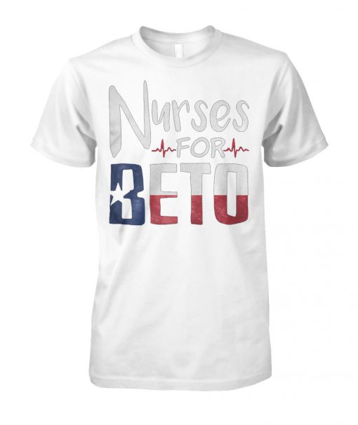 Nurses for beto o'rourke 2020 unisex cotton tee