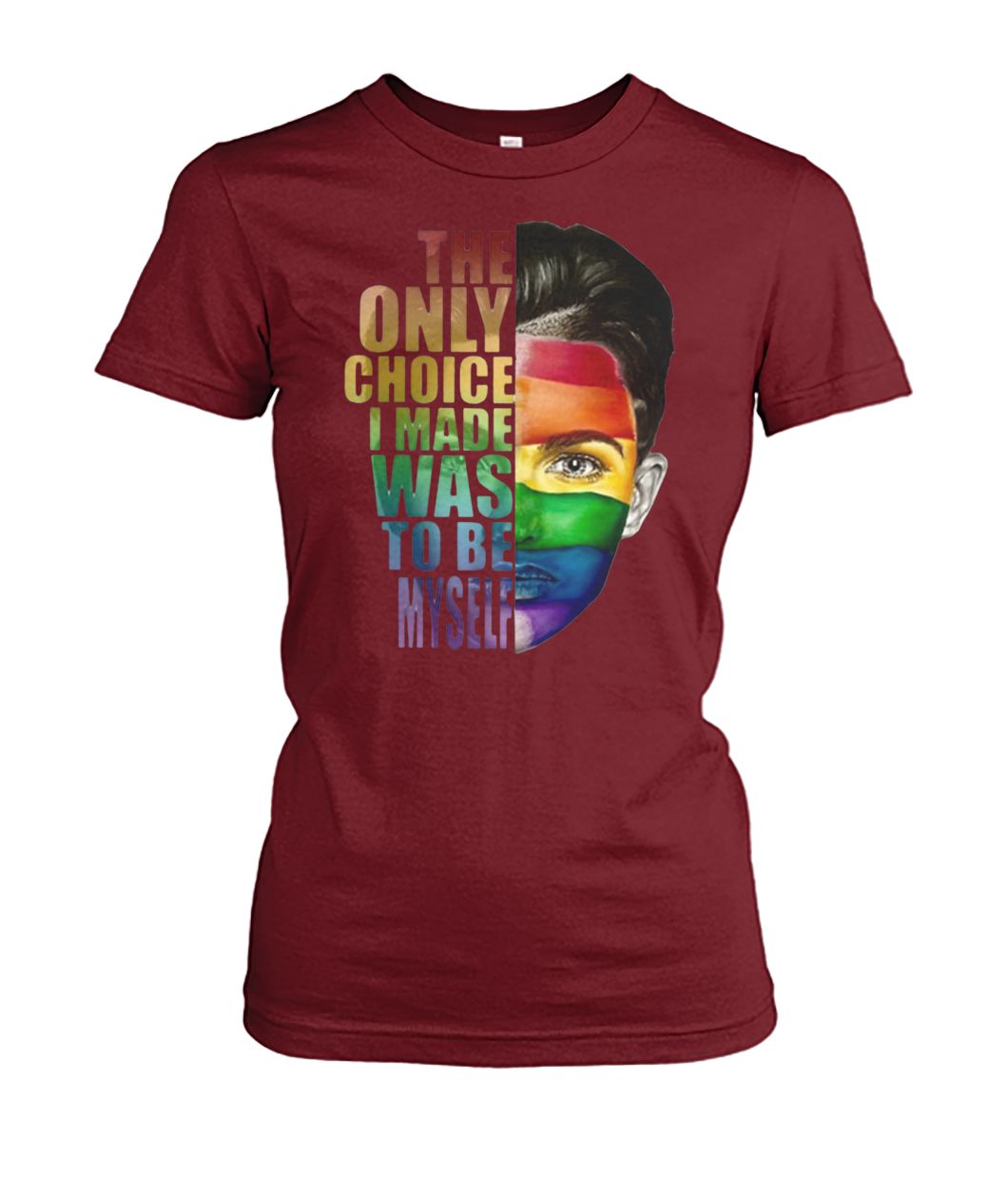 Ruby rose the only choice i made was to be myself LGBT women's crew tee