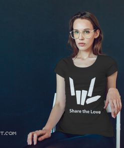Share the love shirt