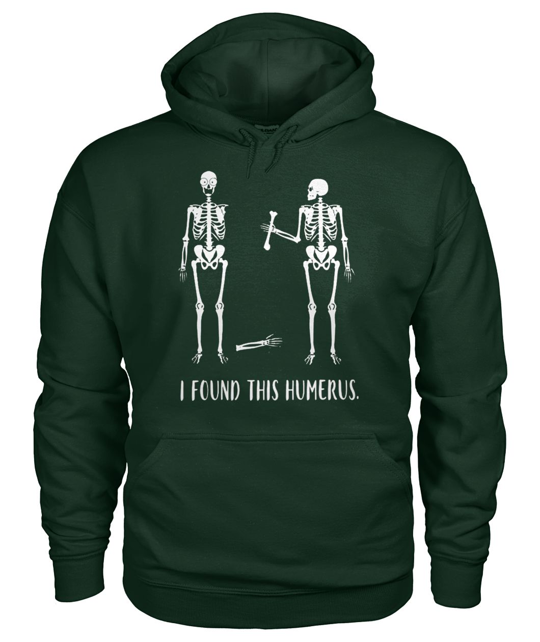 Skeleton halloween I found this humerus gildan hoodie