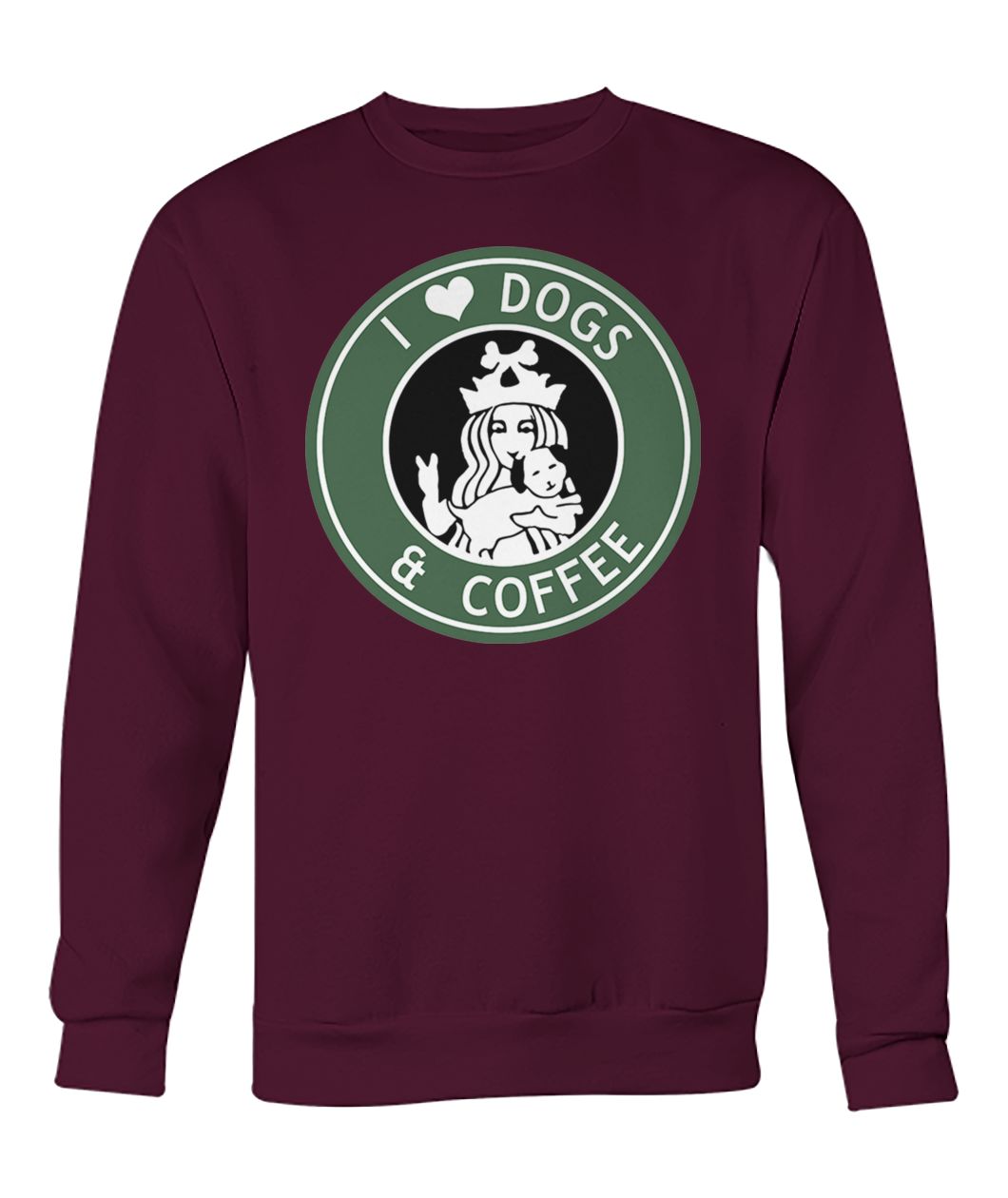 Starbucks coffee I love dogs and coffee crew neck sweatshirt