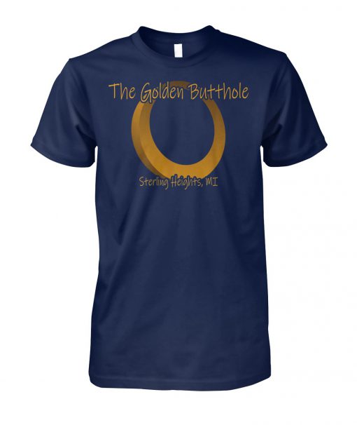 Sterling heights the golden butthole unisex cotton tee