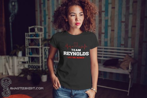 Team reynolds lifetime member shirt