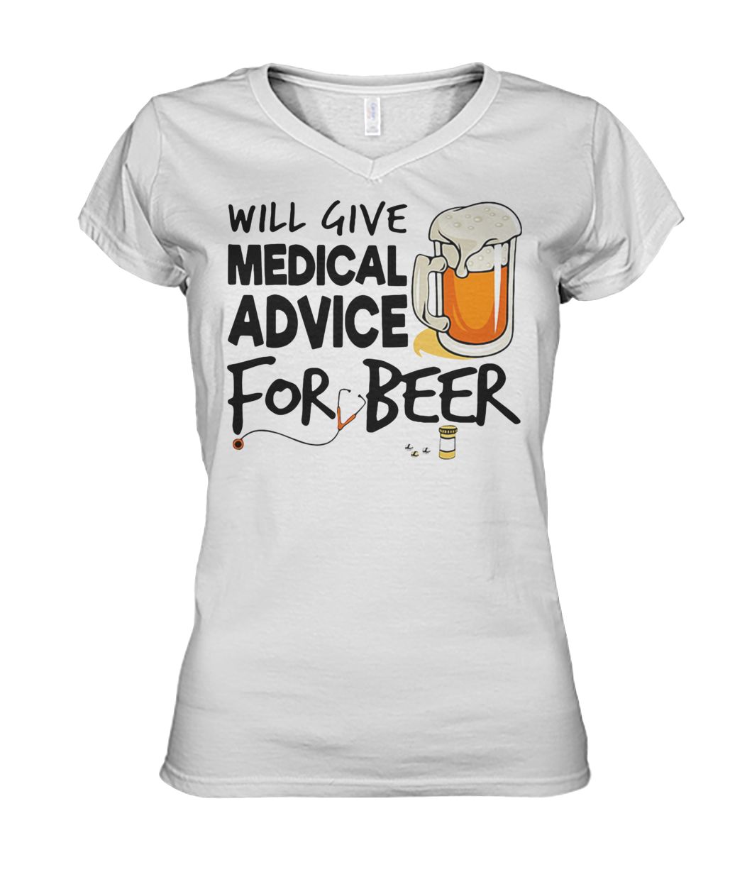 Will give medical advice for beer women's v-neck
