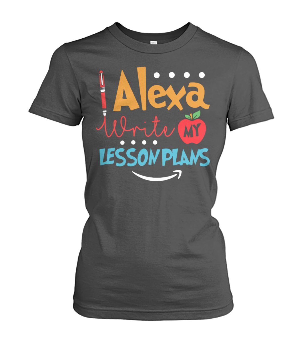 Alexa write my lesson plans women's crew tee