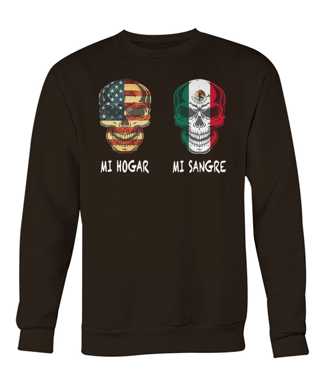 American flag skull mi hogar and mexico flag skull mi sangre crew neck sweatshirt