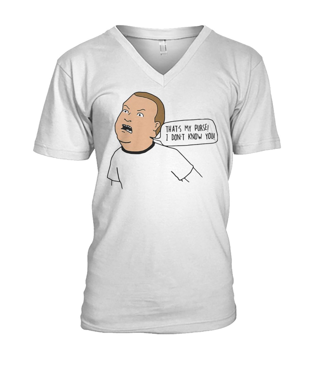 Bobby king of the hill that's my purse I dont know you mens v-neck