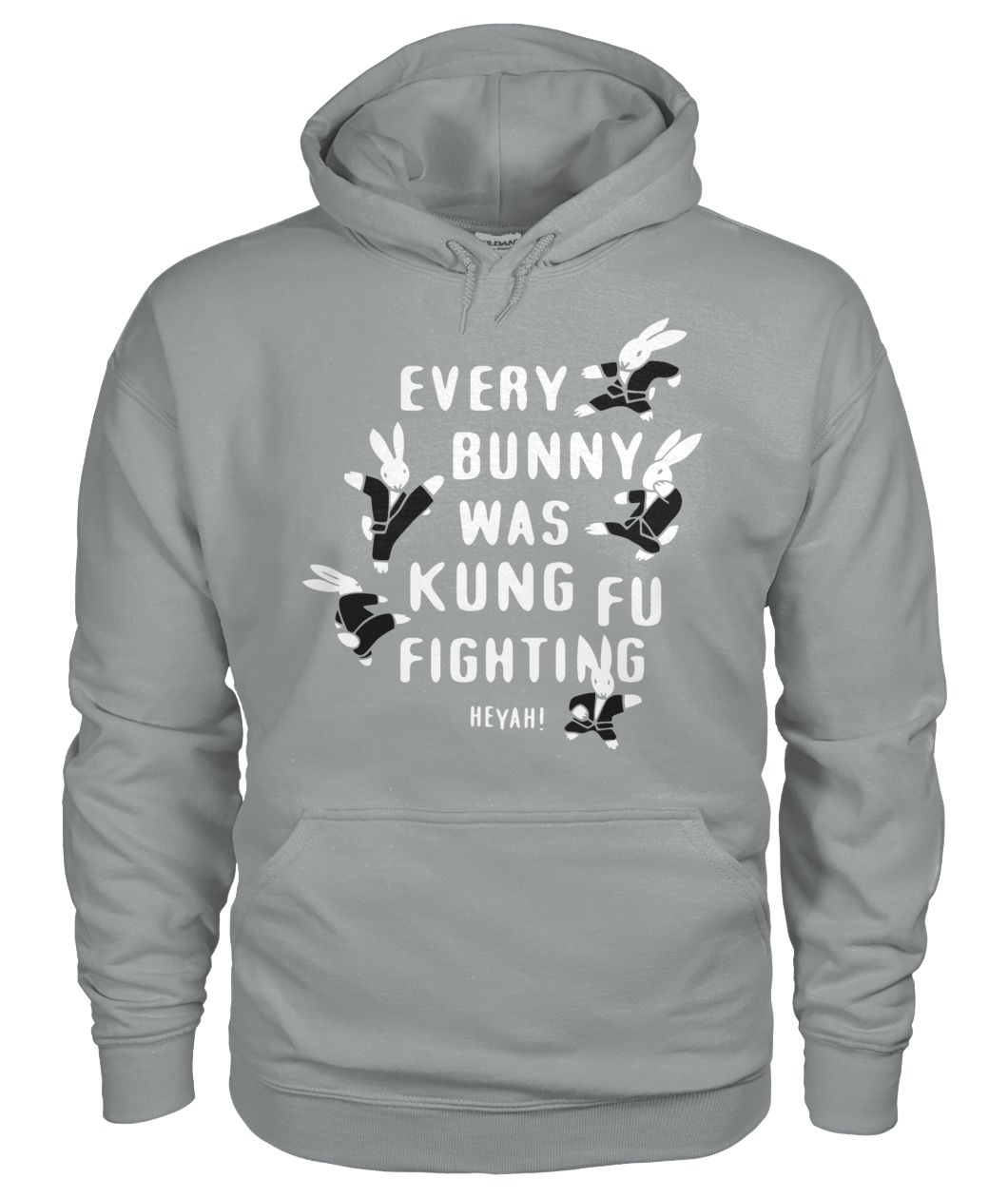 Every bunny was kung fu fighting easter gildan hoodie