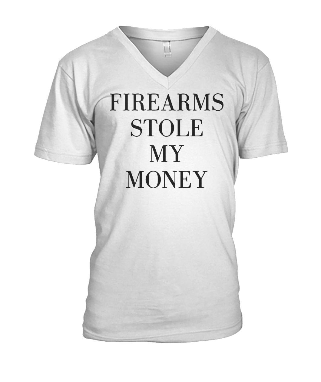 Firearms stole my money mens v-neck