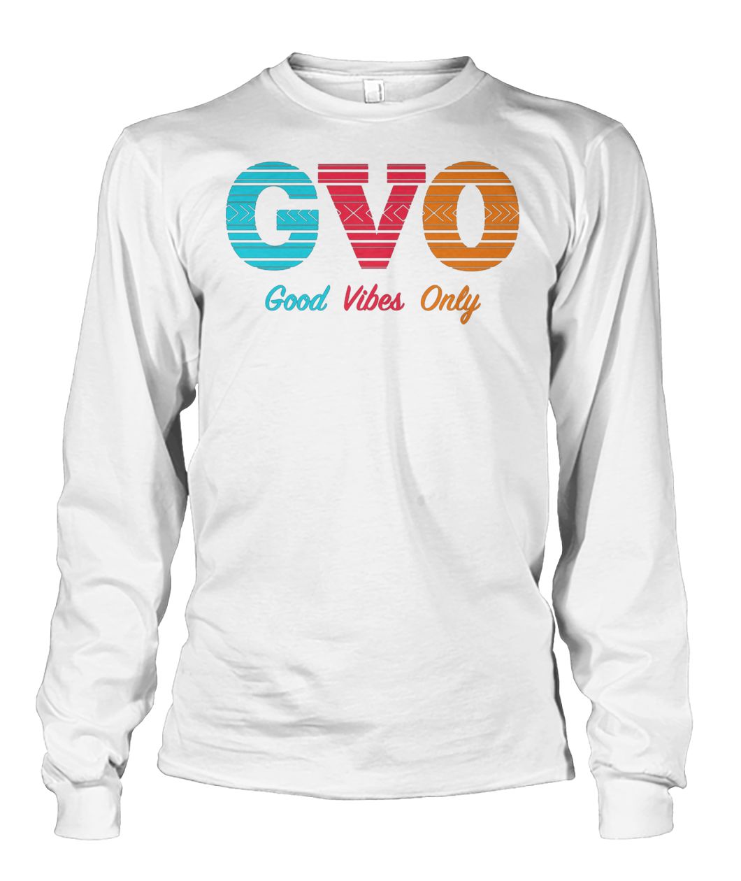 GVO good vibes only unisex long sleeve