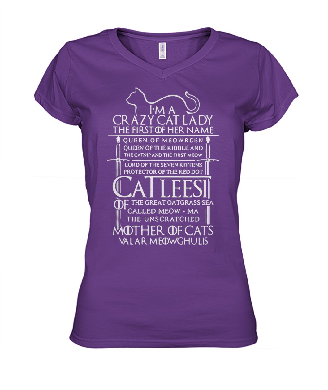 Game of thrones I am a crazy cat lady queen of meowreen mother of cats women's v-neck