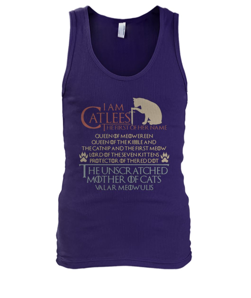 Game of thrones I am the catleesi the first of her name mother of cats men's tank top