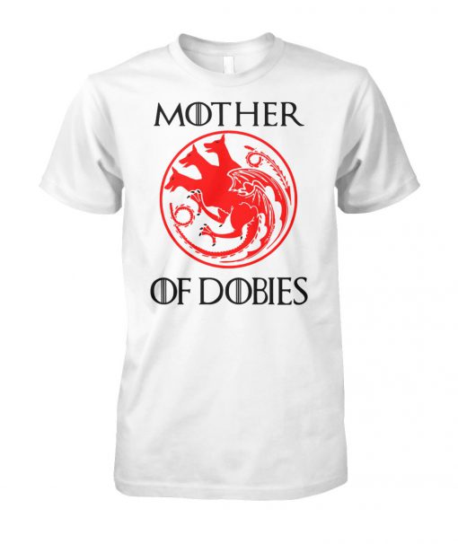 Game of thrones mother of dobies unisex cotton tee