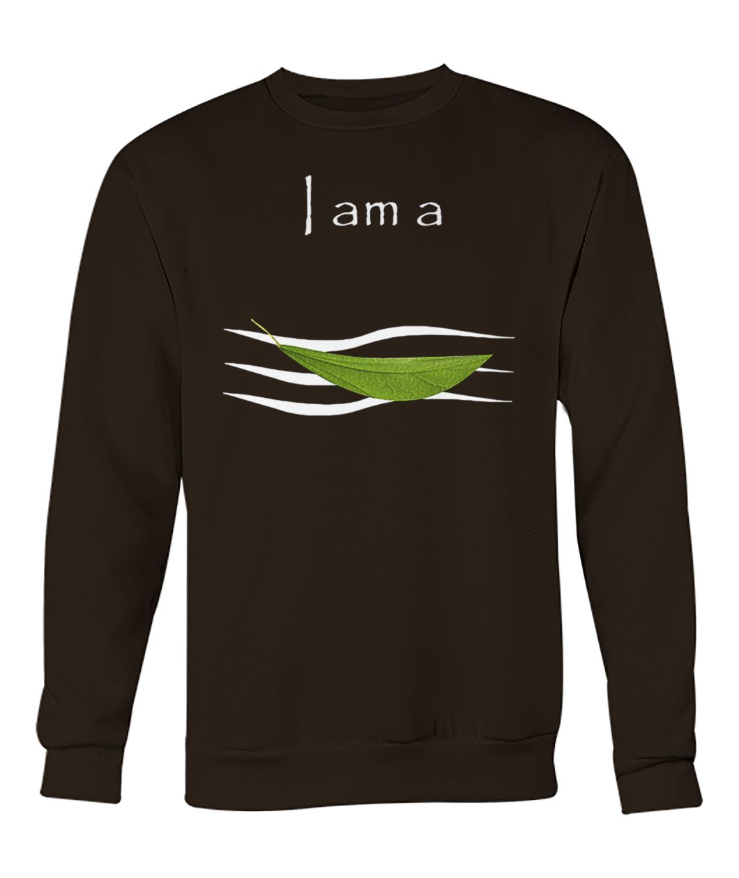 I am a leaf on the wind crew neck sweatshirt