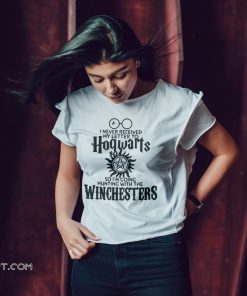 I never received my letter to hogwarts so im going hunting with the winchesters shirt