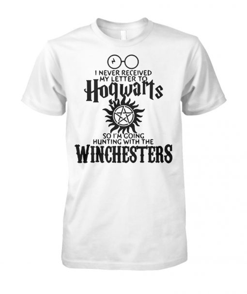 I never received my letter to hogwarts so im going hunting with the winchesters unisex cotton tee
