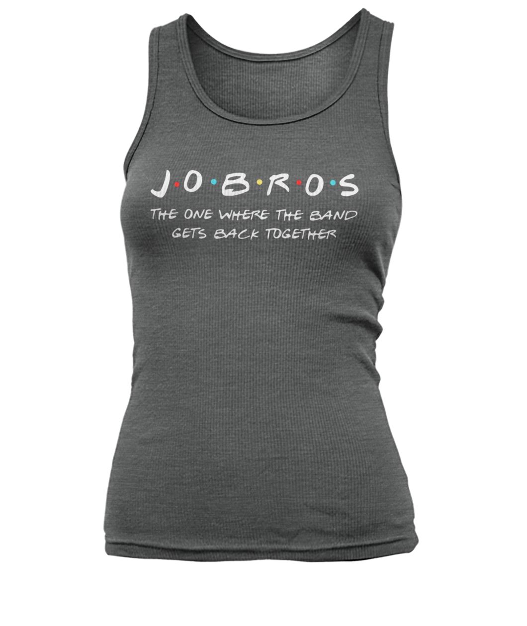 Jobros the one where the band gets back together women's tank top