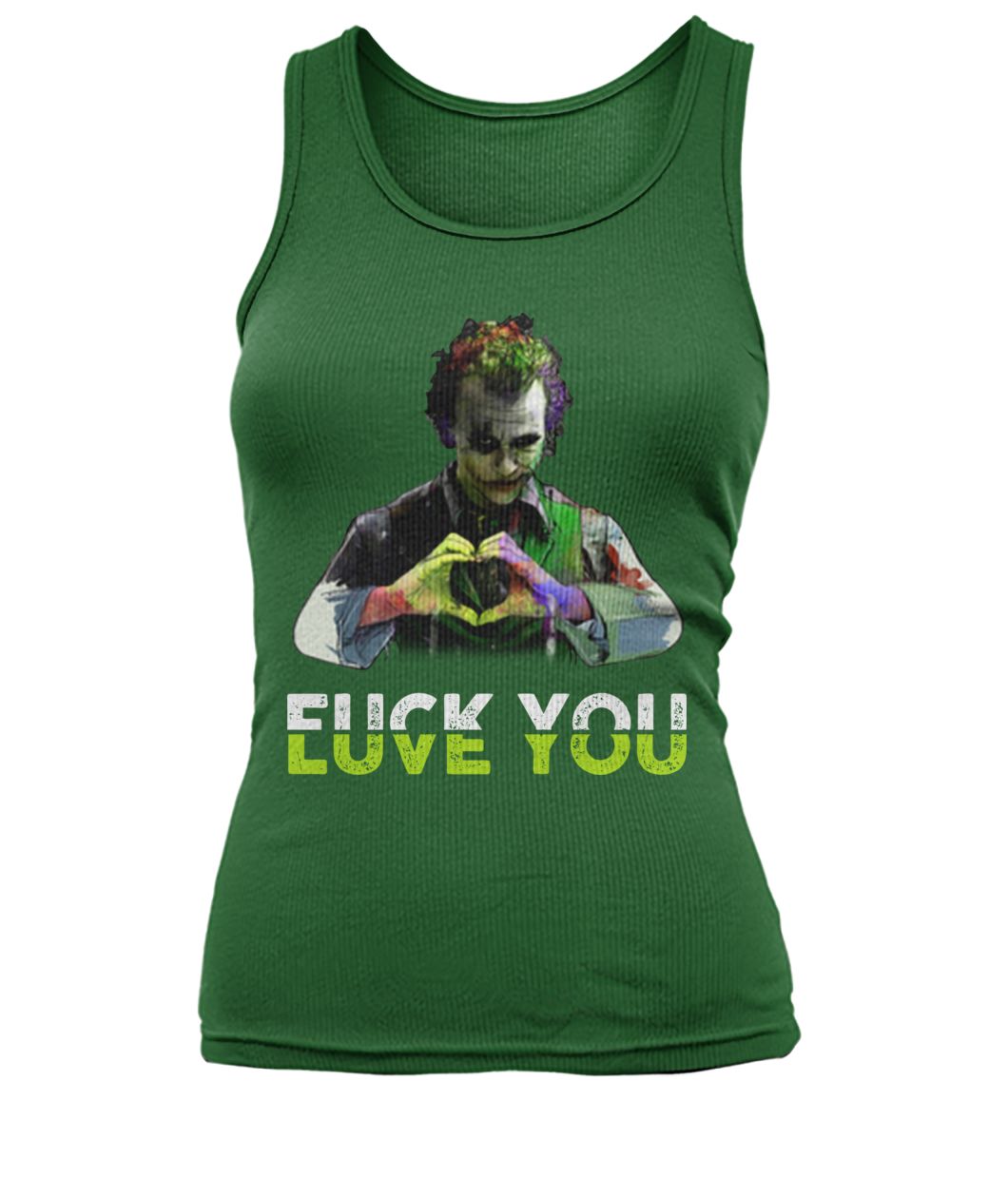 Joker fuck you love you women's tank top