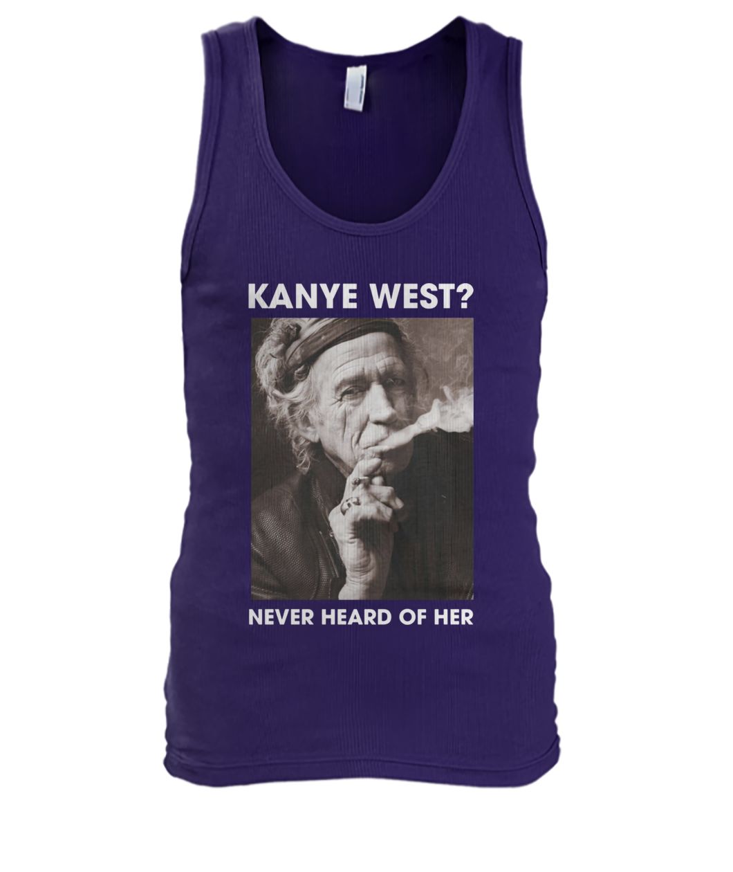 Keith richards kanye west never heard of her men's tank top