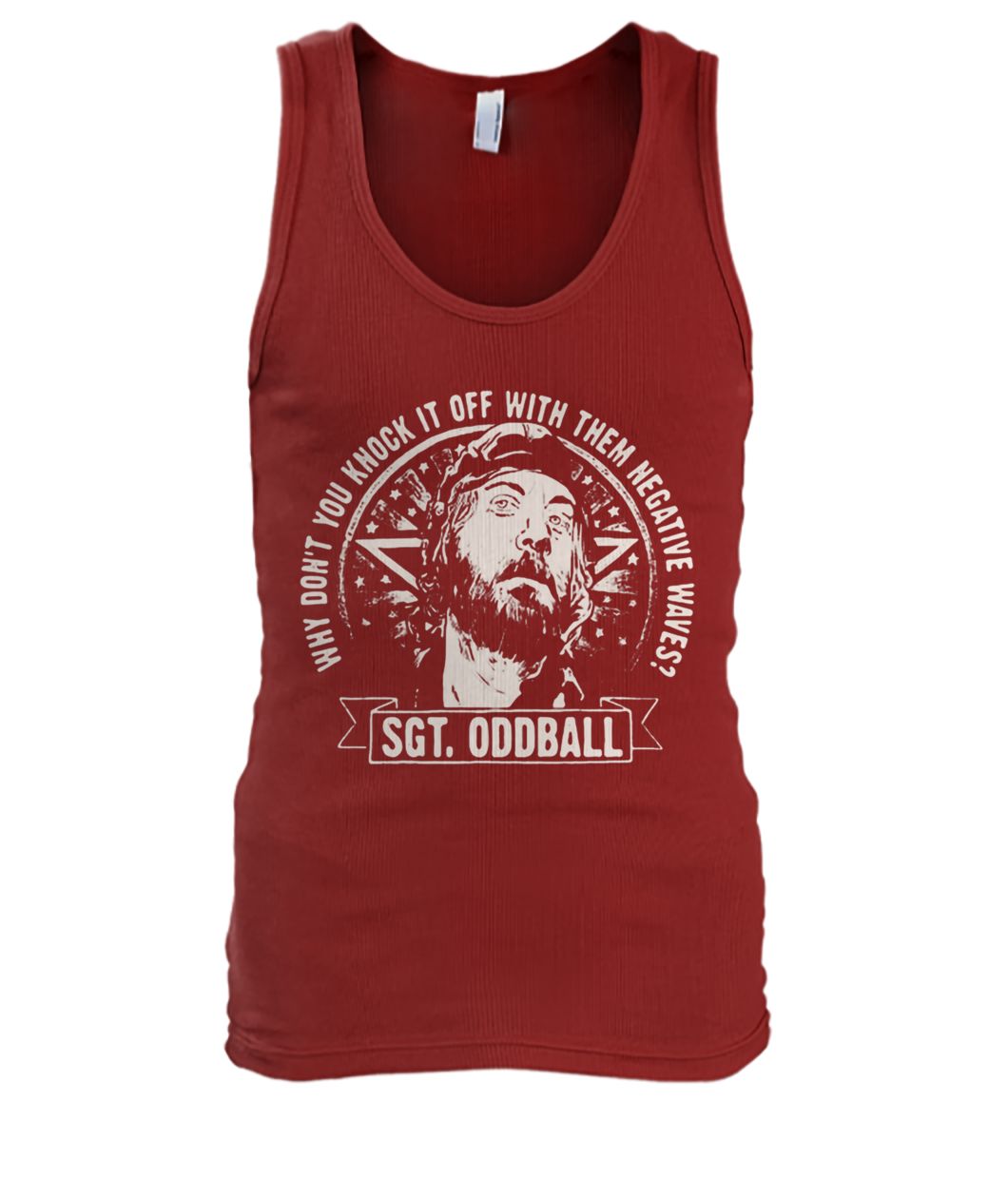 Kelly’s heroes why don't you knock it off with them negative waves sgt oddball men's tank top