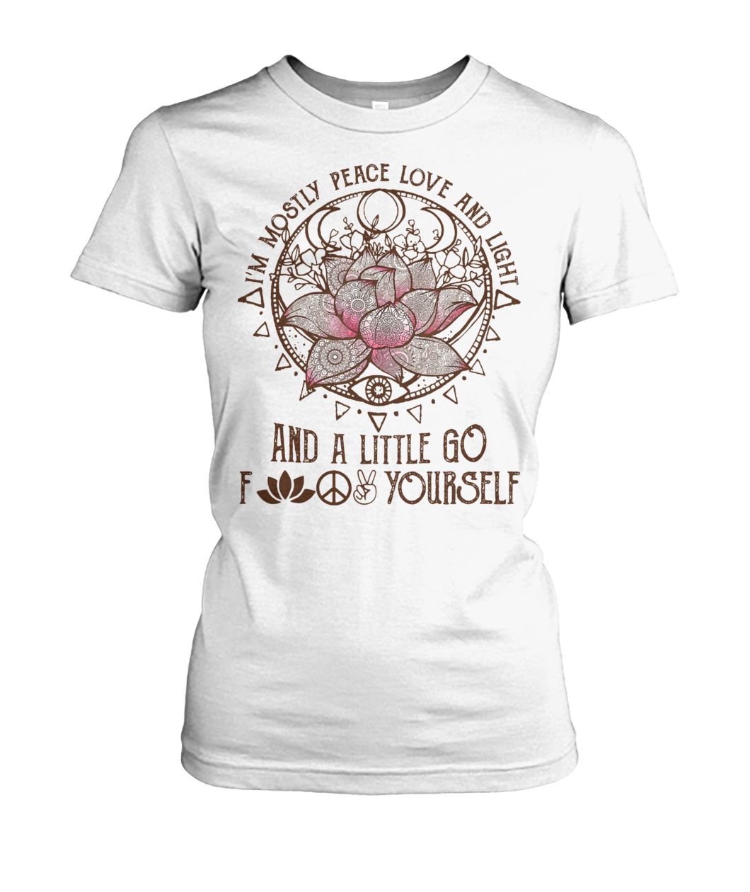 Lotus flower I'm mostly peace love and light and a little yoga women's crew tee