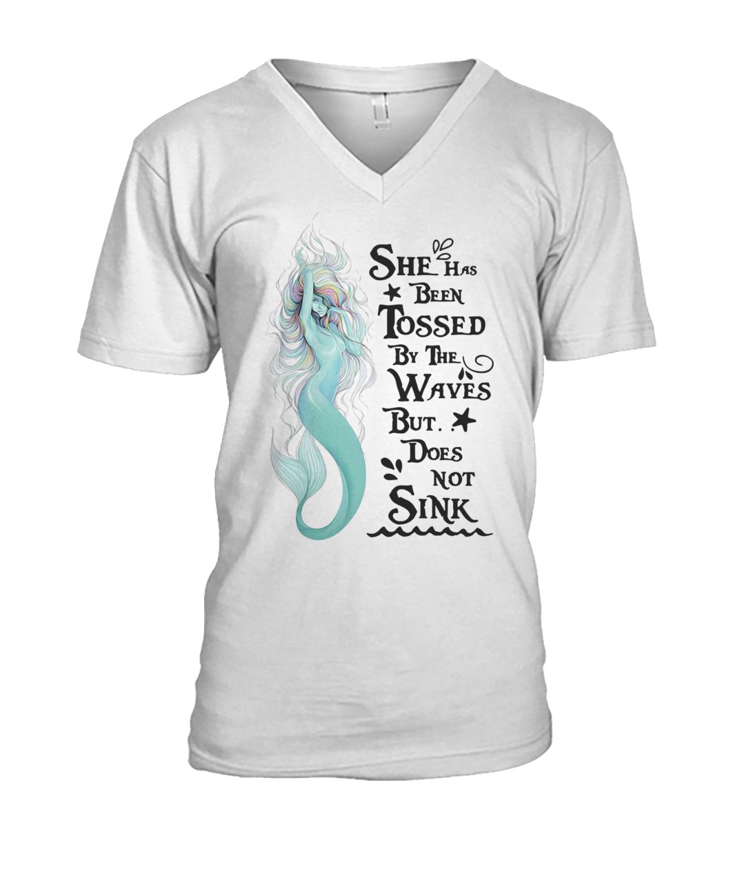 Mermaid she has been tossed by the waves but does not sink mens v-neck