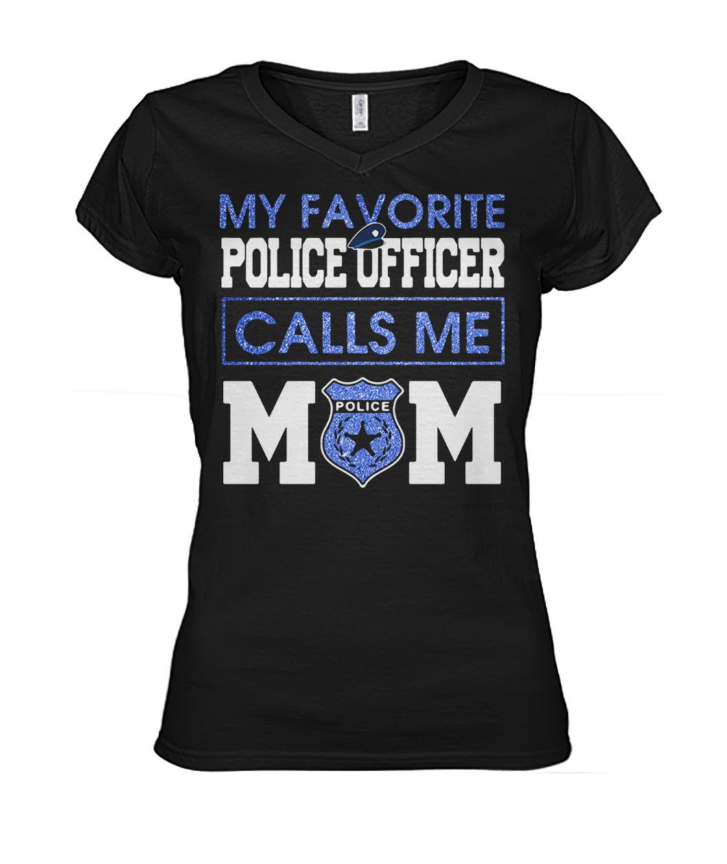 My favorite police officer calls me mom women's v-neck