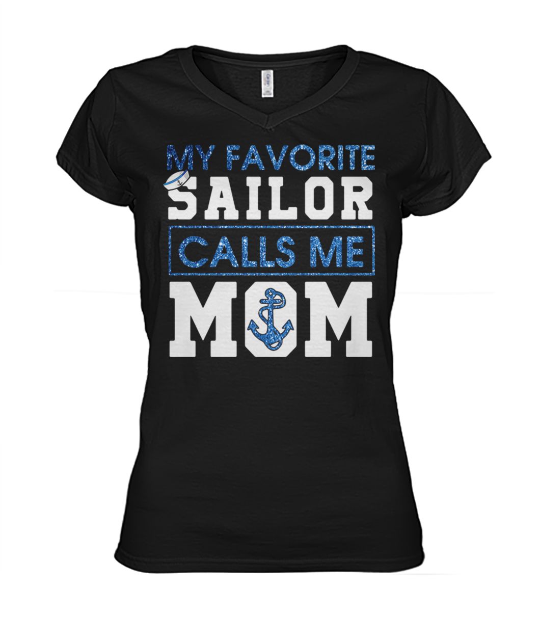 My favorite sailor calls me mom women's v-neck